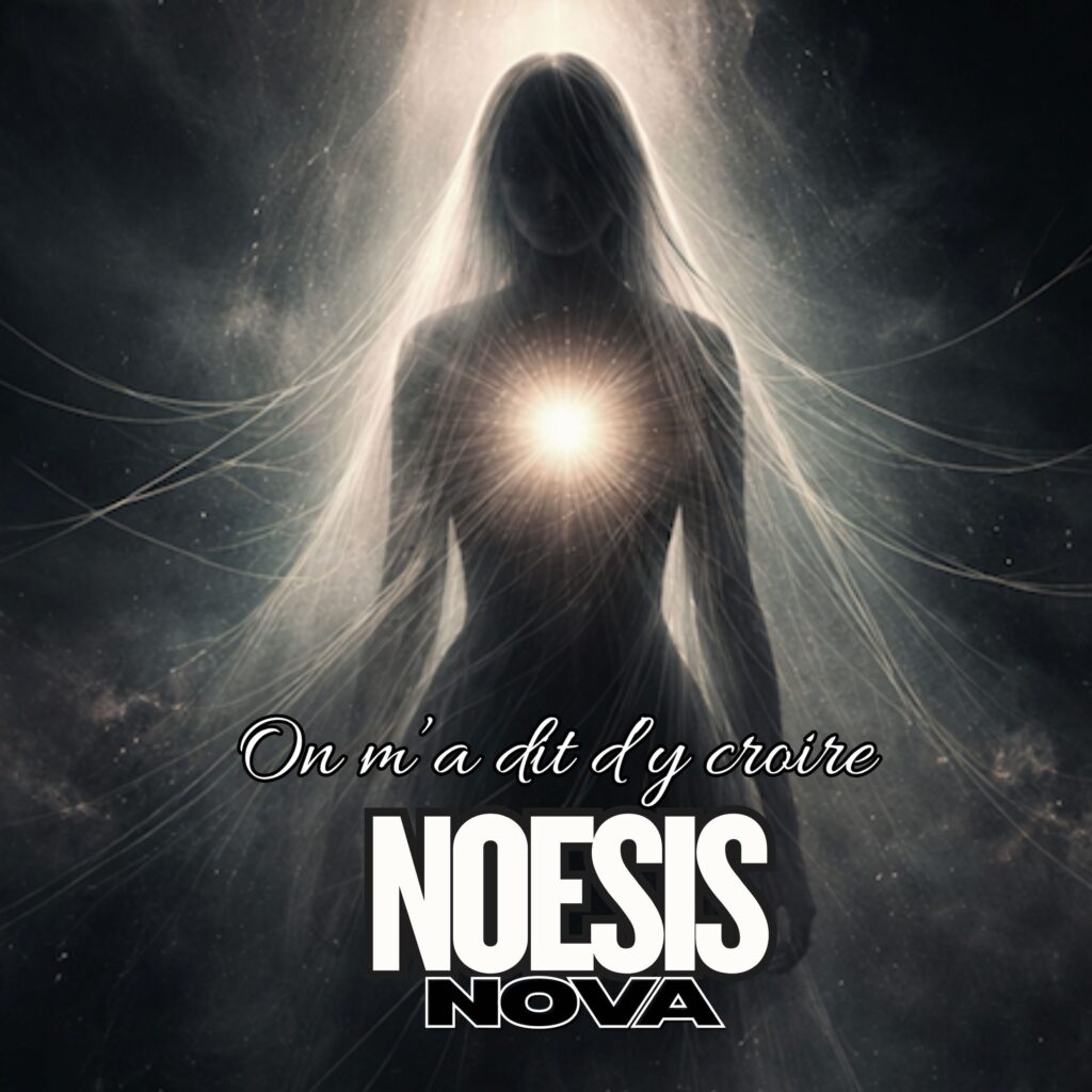 Album NOESIS NOVA – On m’a dit d’y croire